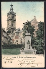 Old postcard Mons, Le Beffroi et Monument Dolez 1904 