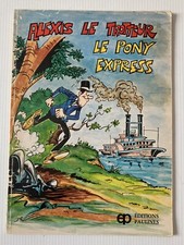 ALEXIS le TROTTEUR BD Quebec Bos Paulines Video presse Pony Express French