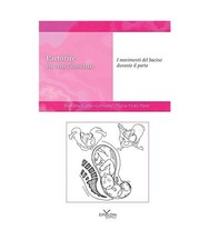 Partorire in movimento. I