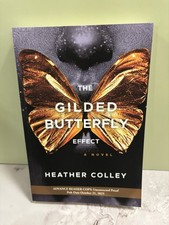 The Gilded Butterfly Effect: A