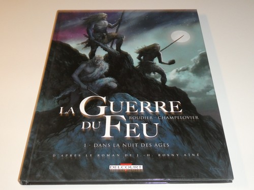 Guerre feu tome 1 - du,