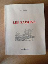 JEAN ROBINET LES SAISONS ILLUSTRE J.MORETTE EO 1980 ENVOI DE L AUTEUR