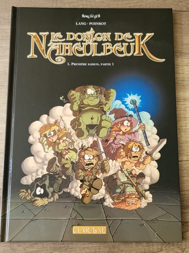 Donjon naheulbeuk tome 1 - le, de