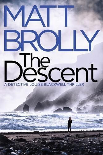Matt brolly the descent - brolly,