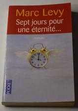 Sept jours pour une éternité - Marc Lévy - livre