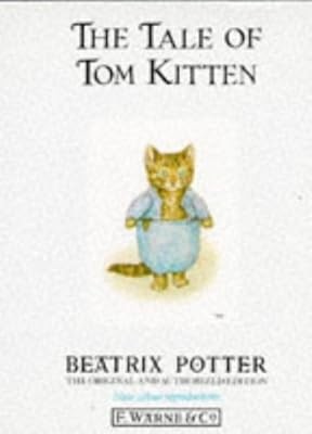 The tale tom kitten - the, (the