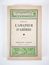 L'AMATEUR D'ABÎMES - SAMIVEL