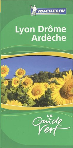 Guide vert lyon drome ardeche - drome,