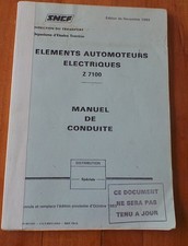RARE SNCF - DRIVING MANUAL - ELECTRIC SELF-PROPELLED ELEMENTS Z 7100 - 1984