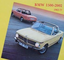 LIVRE/BOOK : BMW 1500 - 2002 1962-77 (2000 c/cs coupe,1600-2,turbo,cabrio,guide