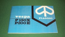 Use and maintenance Vespa p 150 x - p 200 e - p150x - p200e