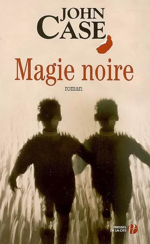 Magie noire john case - magie, noire,