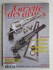 GAZETTE des ARMES N° 406/révolvers à crosse amovibles/Mauser C.96/P.M. Owen