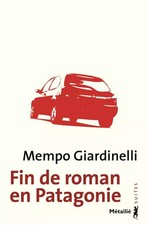 Fin de roman en Patagonie