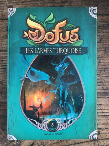 Dofus tome les larmes - dofus,