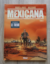 MEXICANA  ** TOME 1  **  EO
