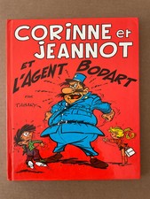Corinne et Jeannot et l'argent Bodart - Édition originale - Neuf