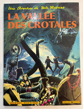 BOB MORANE | Vernes - La Vallée des Crotales Bd Dargaud 1975