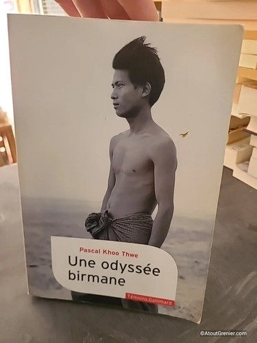 Une odyssée birmane pascal - une,