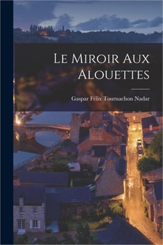 Miroir aux alouettes - miroir,