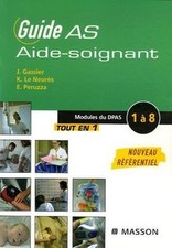 Guide AS aide-soignant : Modules de formation 1 à 8 de Gas... | Livre | état bon