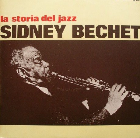 Sidney bechet storia del - -,