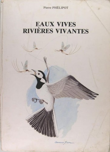 Phélipot pierre eaux vives - ,