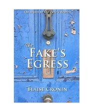 The Fake's Egress, Blaise