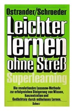 OSTRANDER, S. Apprendre Plus Facilement Sans Stress : Superlearning 1985 Broché