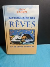 Livia Caron Dictionnaire des Reves et de leurs Symboles  FRENCH