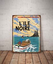 Plaque métal vintage l'ile noire Tintin Panneau Décoration Déco Affiche Poster