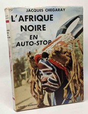 L'Afrique noire en auto-stop |