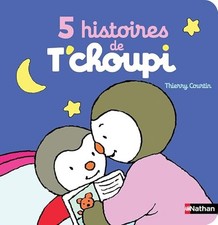 5 histoires de T'choupi - Dès