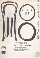 Le mobilier en bois courbé. May 7 / 23 Juin 1980. Centre de Creation Industriel
