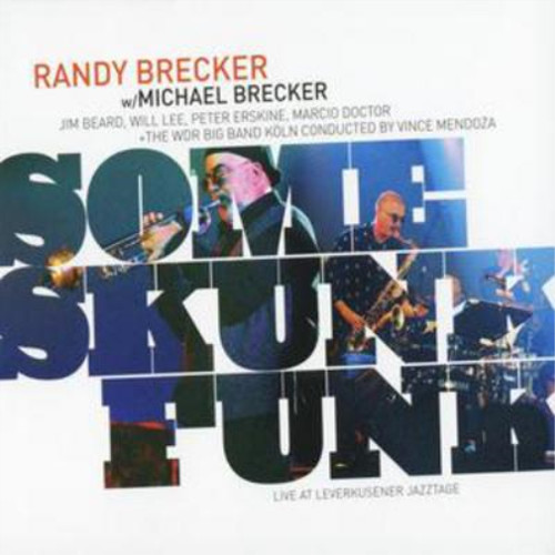 Randy brecker some skunk - randy,