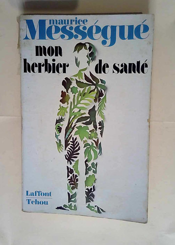 Mon herbier santé - herbier, les
