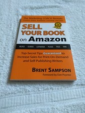 Sell Your Book on Amazon Book Marketing COACH Reveals Top-Secret How to Tips