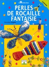 Perles de rocaille. Fantaisie (French Edition) By Christine Hoog