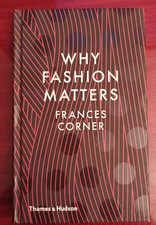 Why Fashion matters - Frances