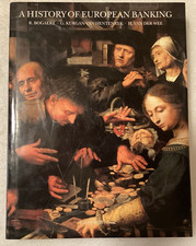 A HISTORY OF EUROPEAN BANKING, R. BOGAERT, FONDS MERCATOR ANTWERP, 1994/VG HC/DJ