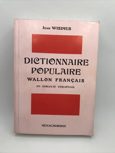 Dictionnaire populaire wallon - dictionnaire,