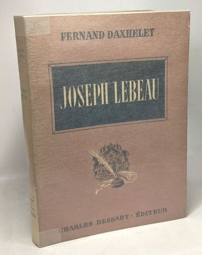 Joseph lebeau daxhelet - joseph, |