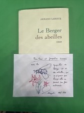 LE BERGER DES ABEILLES  * ARMAND LANOUX * DÉDICACÉ PAR L'AUTEUR  * GRASSET 1974