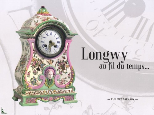 Longwy over time - longwy, enamel