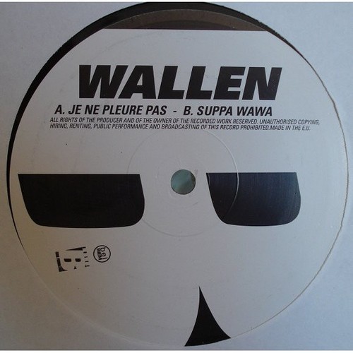 Wallen pleure pas - je, /