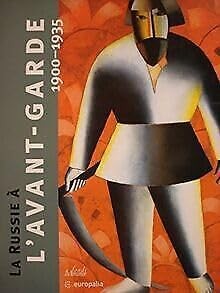 Russie avant garde - à, l'avant-garde
