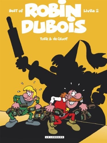 Robin dubois tome 2 - dubois,
