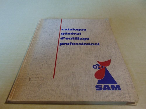 Ancien catalogue outillage sam - catalogue,
