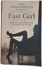 Fast girl / confessions d'une