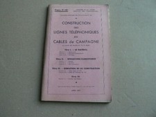 Manuel Construction Lignes Telephoniques Materiel Américain edition 1947